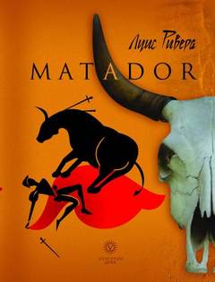Ривера Луис - Matador 01. Matador